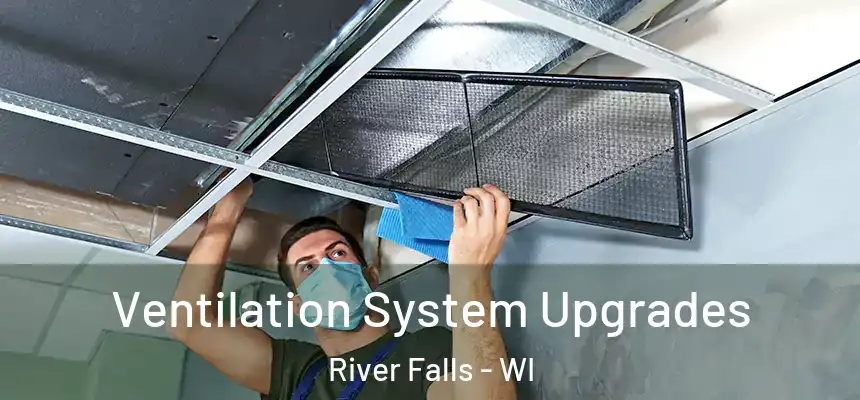  Ventilation System Upgrades River Falls - WI